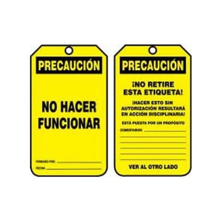 Accuform Spanish Safety Tags, CAUTION DO NOT OPERATE, 5.75in x 3.25in, RP-Plastic, 25PK SHMDT610PTP